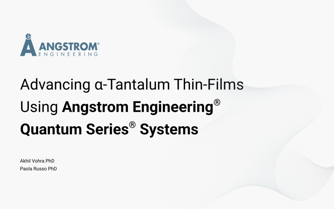 Advancing α‑Tantalum Thin‑Films Using Angstrom Engineering Quantum Series Systems